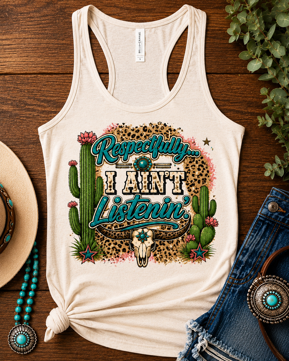 Respectfully I Ain't Listenin Shirt | Southern Graphic Tee