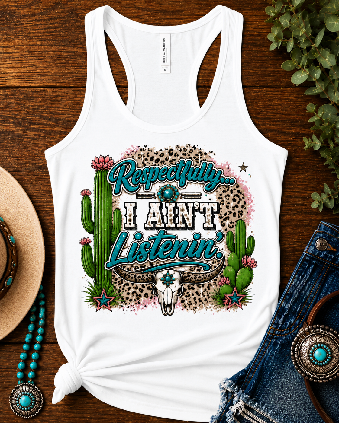 Respectfully I Ain't Listenin Shirt | Southern Graphic Tee